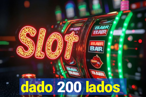 dado 200 lados